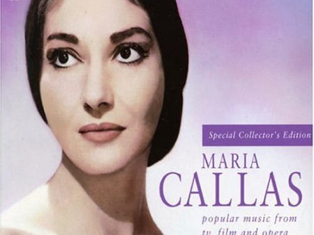 CALLAS, MARIA - POPULAR MUSIC FROM TV, FILM AND OPERA (2 Supply